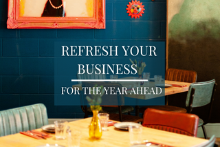 Refresh Your Business for the Year Ahead