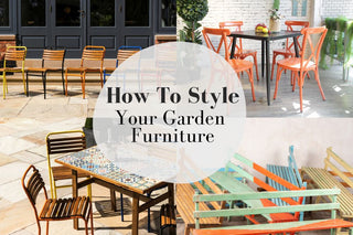 How To Style your Garden Furniture